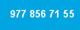 977 856 71 55